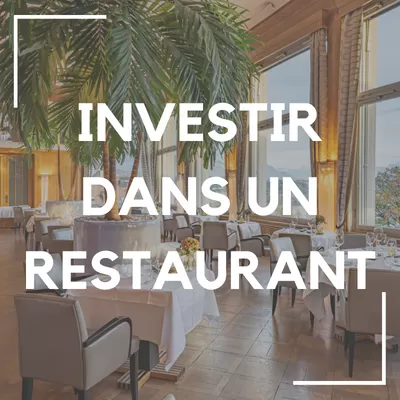 investir dans un restaurant business rentable
