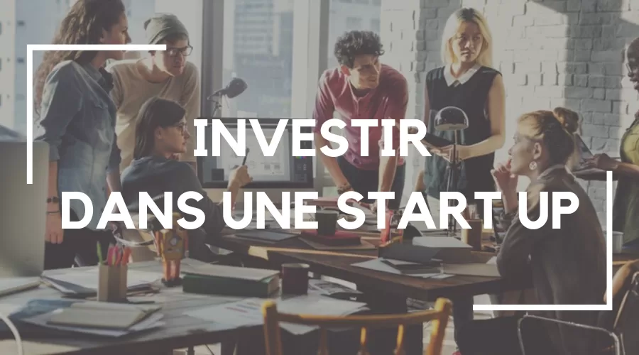 investir dans une start up business rentable