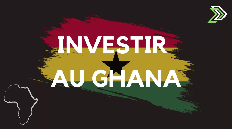 Investir au ghana à l'international