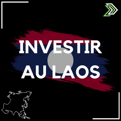Investir au Laos